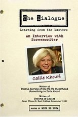 Poster de la película The Dialogue: An Interview with Screenwriter Callie Khouri