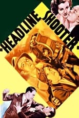 Poster de la película Headline Shooter