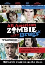 Poster de la película All American Zombie Drugs