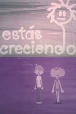 Poster de la película Estás creciendo