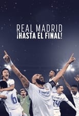 Poster de la serie Real Madrid: Hasta el final