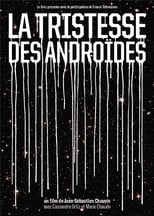 Poster de la película The Sadness of Androids