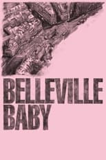 Poster de la película Belleville Baby
