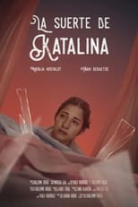 Poster de la película La suerte de Katalina