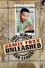 Poster de la película Jamie Foxx Unleashed: Lost, Stolen and Leaked!