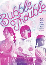Poster de la película Bubble Trouble