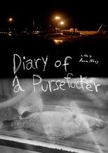 Poster de la película Diary of a Purse Fucker
