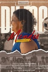 Poster de la película Dilma Mendes Futebol & Raça