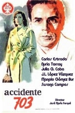 Poster de la película Accidente 703