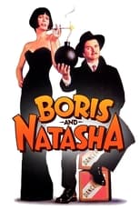 Poster de la película Boris and Natasha