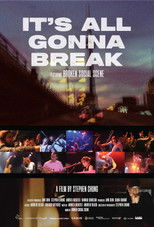 Poster de la película It's All Gonna Break