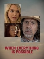 Poster de la película When Everything Is Possible