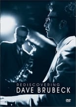 Poster de la película Rediscovering Dave Brubeck