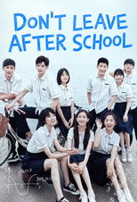 Poster de la serie Don’t Leave After School