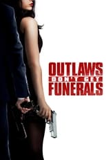 Poster de la película Outlaws Don't Get Funerals