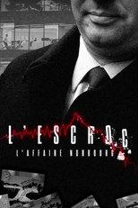 Poster de la serie L'escroc : l'affaire Norbourg