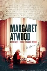 Poster de la película Margaret Atwood: A Word After a Word After a Word Is Power