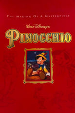 Poster de la película Pinocchio: The Making of a Masterpiece