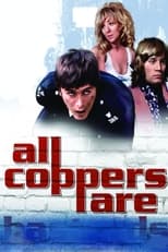 Poster de la película All Coppers Are...