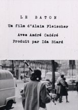 Poster de la película Le bâton