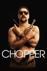 Poster de la película Chopper