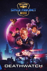 Poster de la película Space Precinct: Deathwatch
