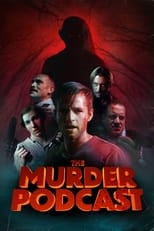 Poster de la película The Murder Podcast