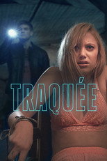 Traquée