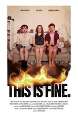 Poster de la película THIS IS FINE.