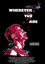 Poster de la película Wherever You Are