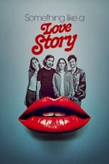 Poster de la película Something Like a Love Story