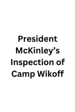 Poster de la película President McKinley's Inspection of Camp Wikoff