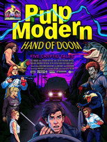 Poster de la película Pulp Modern: Hand of Doom