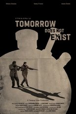 Poster de la película Tomorrow Does Not Exist