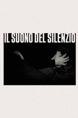 Poster de la película Il Suono Del Silenzio