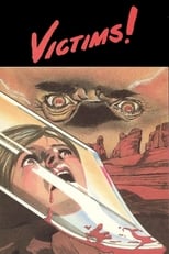 Poster de la película Victims!