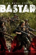 Poster de la película Bastar: The Naxal Story