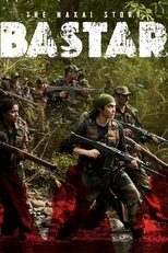 Poster de la película Bastar: The Naxal Story