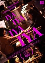 Poster de la película Iya Iya Iya Iya