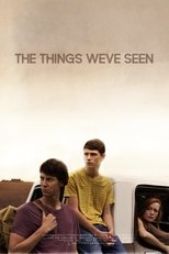 Poster de la película The Things We've Seen