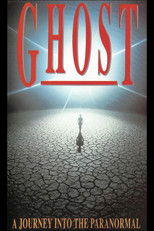 Poster de la película Ghosts: A Journey Into the Paranormal