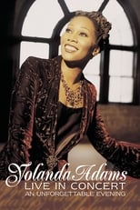 Poster de la película Yolanda Adams: Live In Concert...An Unforgettable Evening