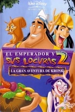 Poster de la película El emperador y sus locuras 2: La gran aventura de Kronk