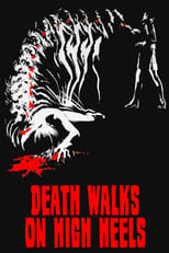 Poster de la película Death Walks on High Heels