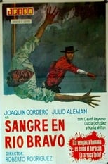 Poster de la película Sangre en Rio Bravo