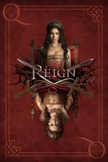 Reign : Le Destin d\'une reine