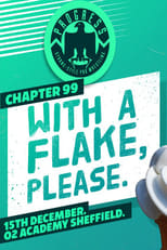 Poster de la película PROGRESS Chapter 99: With A Flake, Please