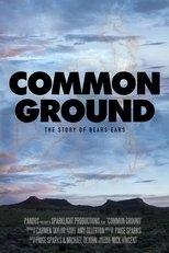 Poster de la película Common Ground: The Story of Bears Ears