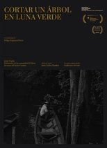 Poster de la película To cut a tree on a green moon