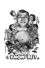 Poster de la película Daddy Knows Best